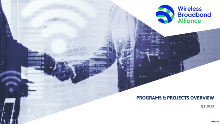 Program Overview 2023 - Wireless Broadband Alliance